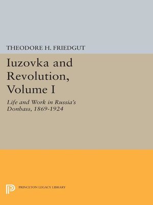 cover image of Iuzovka and Revolution, Volume I
